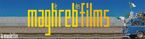 Newsletter du Maghreb des Films